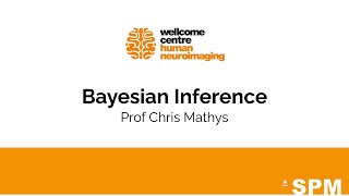 Bayesian Inference  Prof Chris Mathys  SPM for fMRI and VBM [upl. by Laroc438]