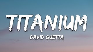 David Guetta  Titanium Lyrics ft Sia [upl. by Amadeus]