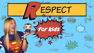 Being Respectful Video for Kids  Character Education [upl. by Anrat388]