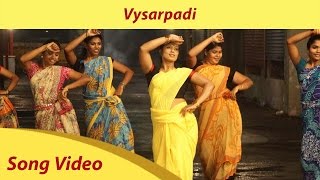 Vysarpadi  Full Video Song HD  Azhahendra Sollukku Amudha  Orange Music [upl. by Lawson]