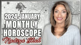 ♌️ Leo January 2024 Astrology Horoscope by Nadiya Shah [upl. by Brandais956]