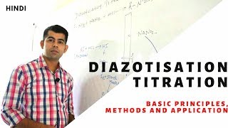 Diazotisation titration I Principles I Methods I Application I HINDI [upl. by Edwards]