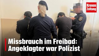 Missbrauch im Freibad Angeklagter war Polizist  kronetv NEWS [upl. by Landa]