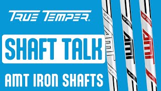 TRUE TEMPER AMT SHAFTS  Shaft Talk Reviews [upl. by Aiekahs364]