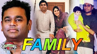 A R Rahman Family With Parents Wife Son Daughter amp Sister [upl. by Catharina]