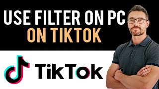 ✅ How to Use TikTok Filter on PC Full Guide [upl. by Sofko]