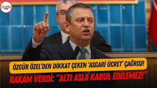 Özgür Özelden asgari ücret için çağrı Rakam verdi quotAltı asla kabul edilemezquot [upl. by Jacques]