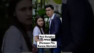 FTV SCTV‼️Nasi Bungkus PPKM Perasaan Pilu Karena Merindu  Raisya Bawazier amp Erdin Werdrayana [upl. by Rolyat196]