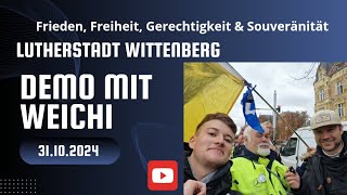 Demo in Wittenberg 31102024  weichreite wieder getroffen 🇩🇪🕊 Frieden amp Souveränität [upl. by Ailat]