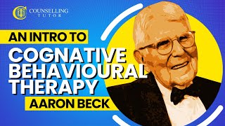 An introduction to Cognitive Behavioural Therapy  Aaron Beck [upl. by Gustavo45]