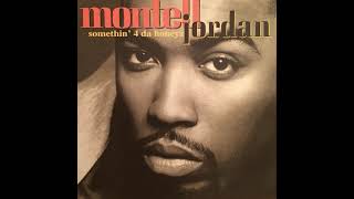 Montell Jordan – Somethin 4 Da Honeyz Original Remix Edit [upl. by Fosdick435]