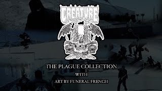 The Plague Collection by Creature Skateboards [upl. by Anwahsat]