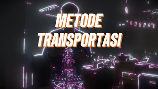 Metode Transportasi [upl. by Danyelle]