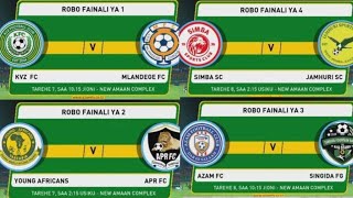 Ratiba Ya ROBO FAINALI MAPINDUZI CUP Simba SC Yanga SC Na Azam FC Wameongoza Makundi SIMBA LEO [upl. by Jewelle]