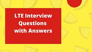 LTE Interview Questions with Answers [upl. by Tnecniv]