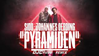 Sido feat Johannes Oerding  Pyramiden DJCrush Remix [upl. by Bergin]