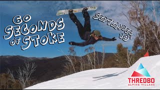 60 SECONDS of STOKE  Thredbo AUS 0919 [upl. by Vonnie]