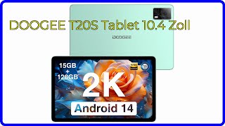 BEWERTUNG 2024 DOOGEE T20S Tablet 104 Zoll WESENTLICHE Einzelheiten [upl. by Sucrad]