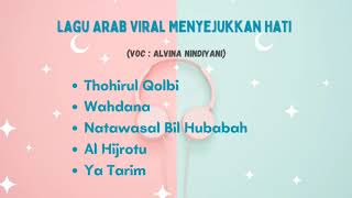 Lagu Arab Viral yang Menyejukkan Hati [upl. by Marra]