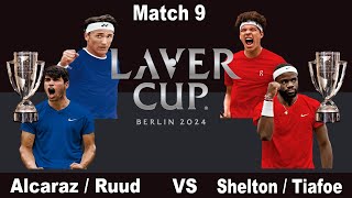 Laver Cup 2024  Match 9  AlcarazRuud vs SheltonTiafoe  Doubles  Day 3 [upl. by Tecu435]