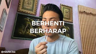 BERHENTI BERHARAP COVER  Naufal isa [upl. by Semadar]