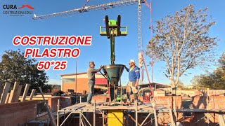 COSTRUZIONE PILASTRO IN CEMENTO ARMATO 50X25 [upl. by Blader]