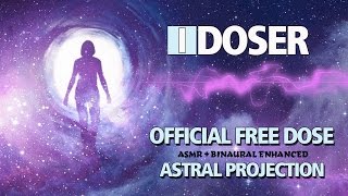 iDoser FREE Binaural Brain Dose Astral Projection Induction [upl. by Orvah]