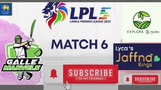 LPL 2024 MATCH 6 HIGHLIGHTS  Galle Marvels vs Jaffna kings lpl lpl2024 cricket highlights [upl. by Fritts]