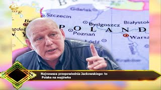 Najnowsza przepowiednia Jackowskiego to Polske na majówke [upl. by Kinsman837]