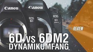 Canon 6D vs Canon 6D Mark II  Dynamikumfang  Milou PD Review [upl. by Nichols]