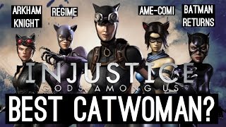 BEST CATWOMAN Injustice Gods Among Us [upl. by Silbahc]