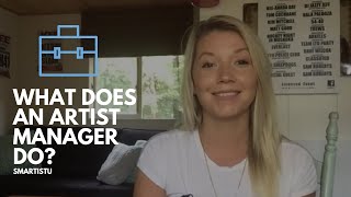 What Does An Artist Manager Do [upl. by Irena243]