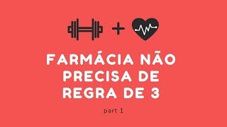 Farmácia Não Precisa de Regra de 3 CÁLCULOS PARA FARMÁCIA part 1 [upl. by Willmert266]