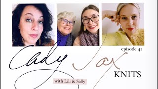 Cady Jax Knits Episode 41 [upl. by Aidnyl]