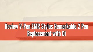 Review VPen EMR Stylus Remarkable 2 Pen Replacement with Digital Eraser  5 Tips  4096 Pressure Le [upl. by Eigla490]