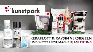 Raysin amp Keraflott versiegeln  wasserfest machen  Anleitung ✨ [upl. by Naerad]