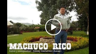 Jimmy Gutierrez  Machuco Rico  Video Oficial [upl. by Asserac525]