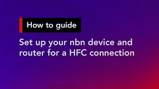 How to set up your nbn device and router for a HFC connection  Superloop Customer Support [upl. by Georgena184]