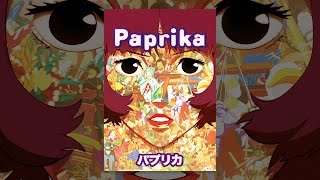 Paprika [upl. by Freedman]