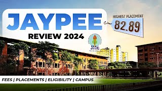 JAYPEE Review 2024🔥  Campus JIIT Noida JUIT Solan JUET Guna  Eligibility  Placements  Fees [upl. by Herahab]