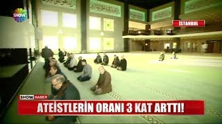 Ateistlerin oranı 3 kat arttı [upl. by Arait]