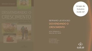 Encontro 20  Grupo de Estudos do livro quotDesvendando o crescimentoquot de Bernard Lievegoed [upl. by Ahrens]