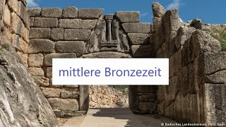 Mittlere Bronzezeit und Mykene [upl. by Sarah37]