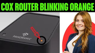 Cox Router Blinking Orange  How to fix Cox Router Blinking Orange [upl. by Imas]