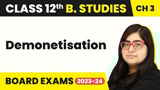 Demonetisation  Business Environment  Class 12 Business Studies Chapter 3 [upl. by Kirven236]