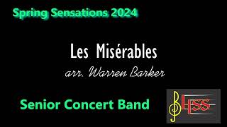 BHSS Music quotSelections from Les Miserablesquot [upl. by Menendez]