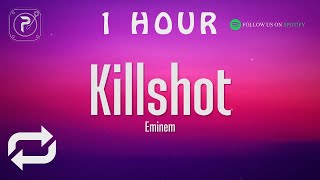 1 HOUR 🕐  Eminem  Killshot Lyrics [upl. by Ydnal]