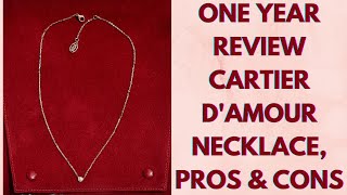 One Year Review Cartier Diamond Damour Necklace Pros amp Cons Watch this before buying [upl. by Ermeena337]