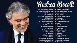 Time To Say Good Bye  Andrea Bocelli Greatest Hits 2024 🎼 Best Songs Of Andrea Bocelli 🎼 [upl. by Machutte313]