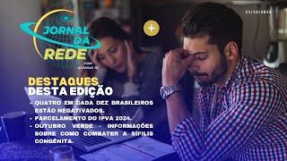 Jornal da Rede 211024  Credibilidade e senso crítico [upl. by Yemrej]